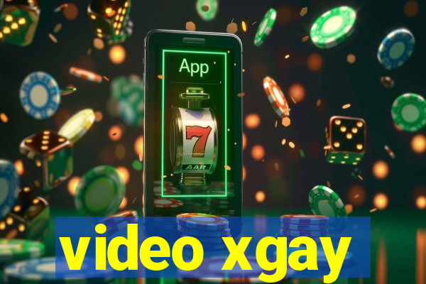 video xgay